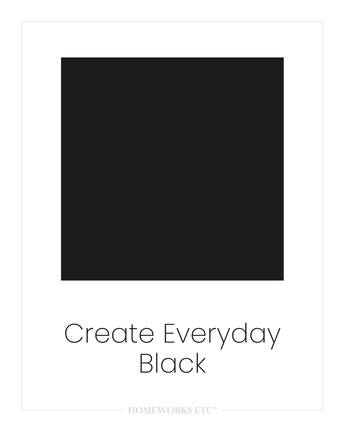 Create Everyday Black | Acrylic Craft Paint 2oz. - Homeworks Etc ®