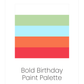 Bold Paint Palette | Acrylic Craft Paint - Homeworks Etc ®