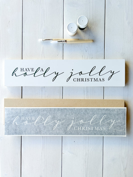 Have a Holly Jolly Christmas Signature DIY Sign Painting | DIY Kit - Homeworks Etc ®