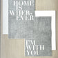 Home is Wherever I'm With You Master Bedroom Poster Boards (set of 2) | DIY Kit - Homeworks Etc ®