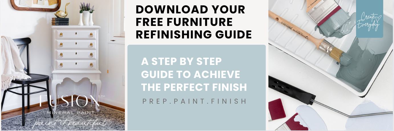 FREE Furniture Refinishing Guide with Fusion Mineral Paint