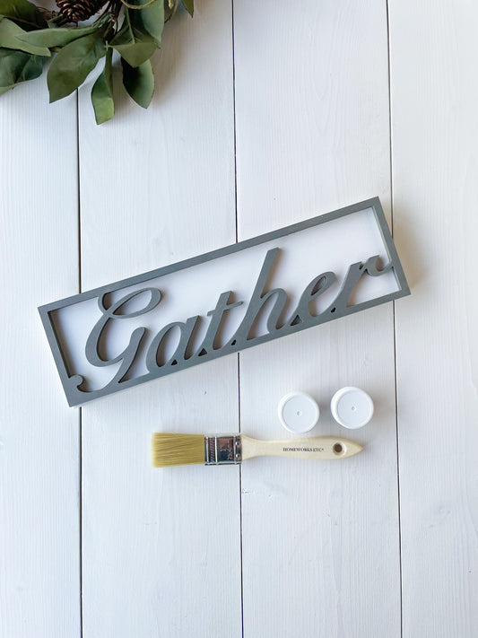 Gather Wood Sign | DIY Kit - Homeworks Etc ®