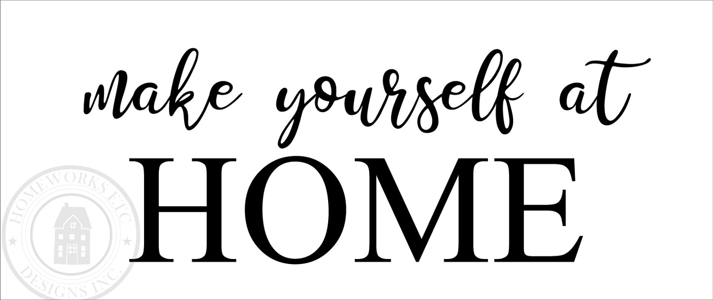 DIY Framed Sign "Make Yourself at Home" Paint DIY Kit - Homeworks Etc ®