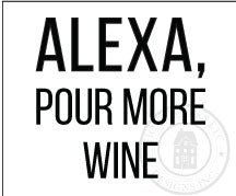 Alexa Pour More Wine Wine Glass Decal - Homeworks Etc ®