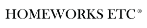 Homeworks Etc ®