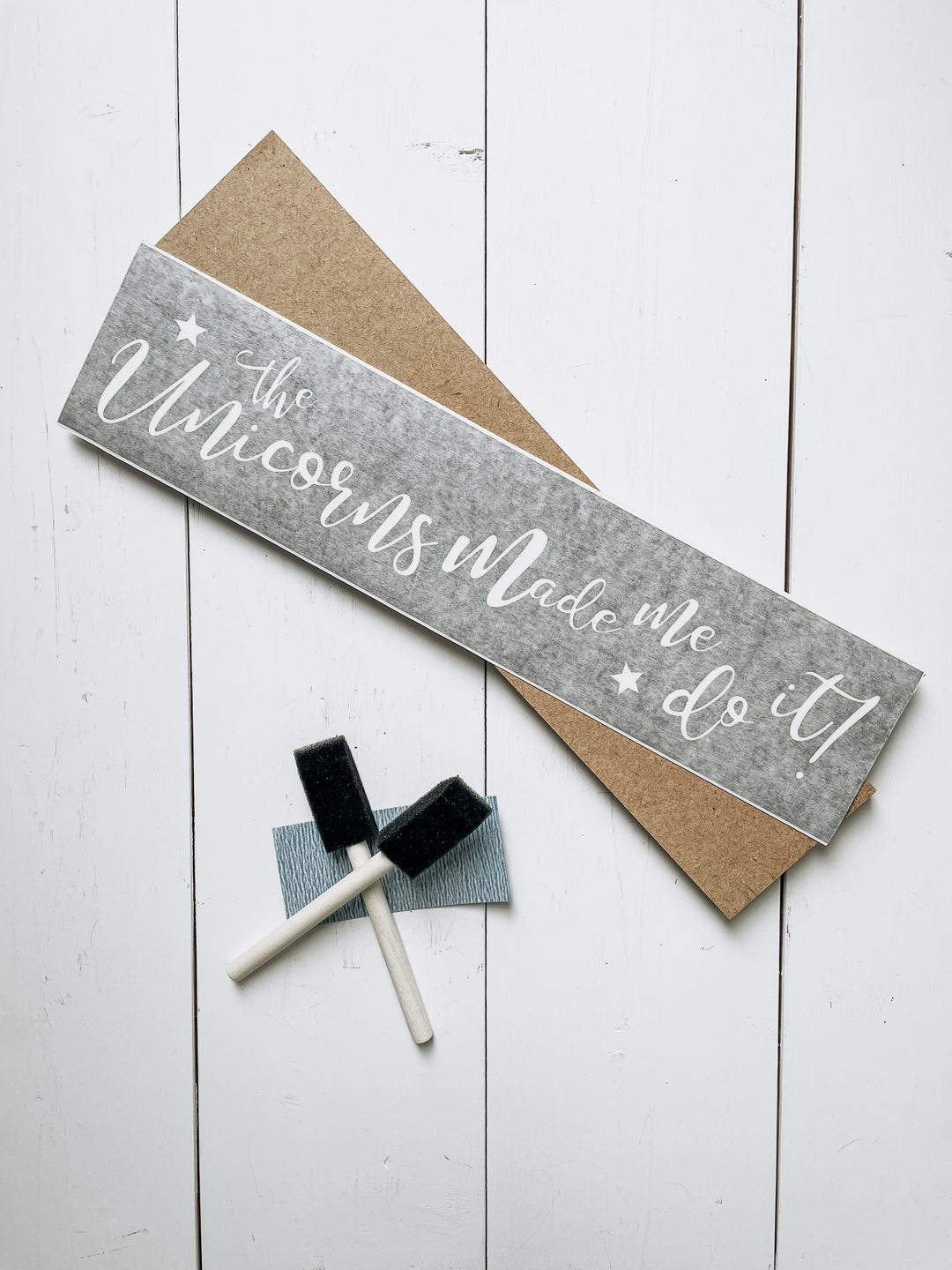 The Unicorns Made Me Do It Kids Wood Sign | DIY Kit - Homeworks Etc ®